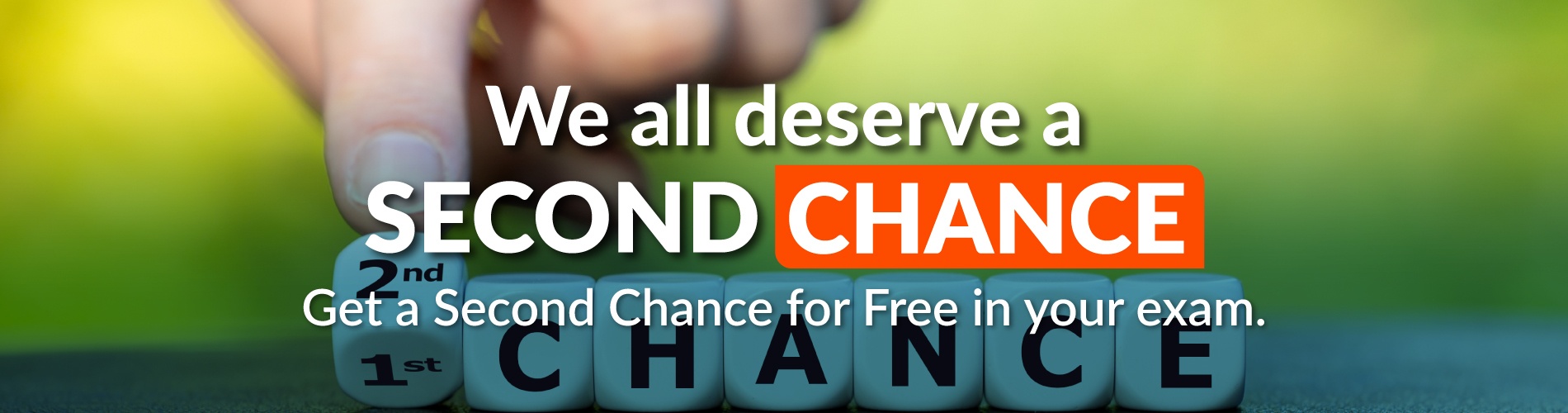 Second Chance has been created to offer a second opportunity to candidates who have taken an exam to obtain any certification but still need to get the necessary score to pass and to give them a chance to strengthen their skills.